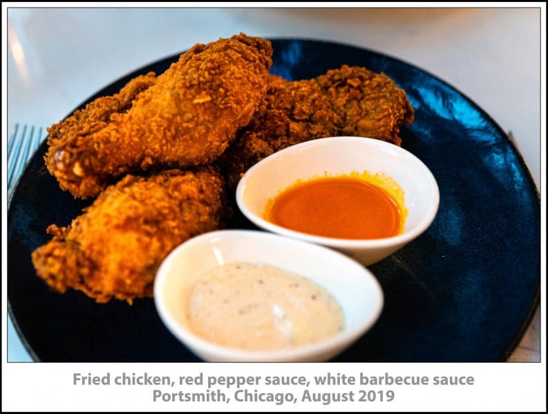 Fried chicken, red pepper sauce, white barbecue sauce, Portsmith, Chicago, August 2019