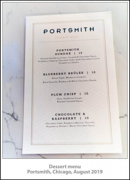 Dessert menu, Portsmith, Chicago, August 2019