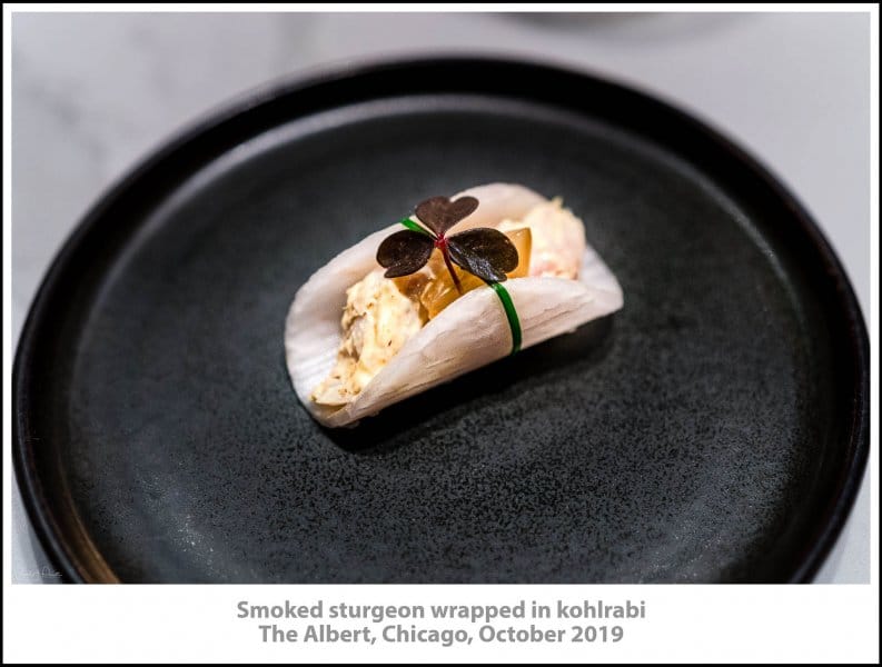 Smoked sturgeon wrapped in kohlrabi, The Albert, Chicago, October 2019