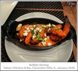 Talley’s Kitchen and Bar, Clarendon Hills, IL January 2020